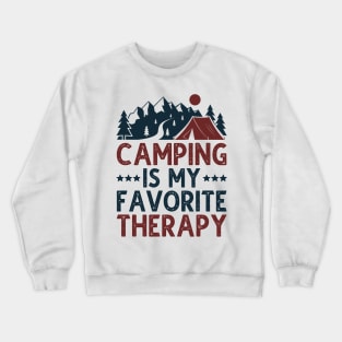 Camping Is My Favorite Therapy Crewneck Sweatshirt